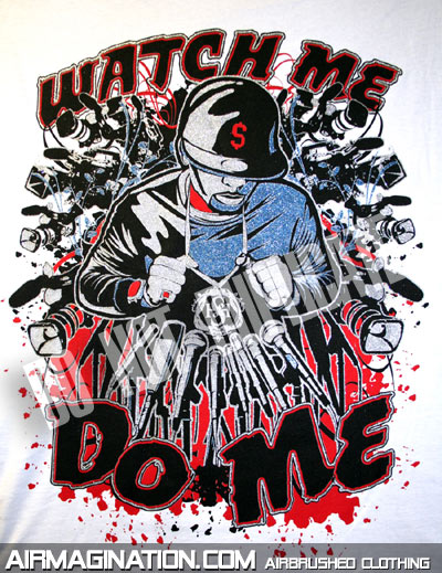 Watch Me Do Me shirt